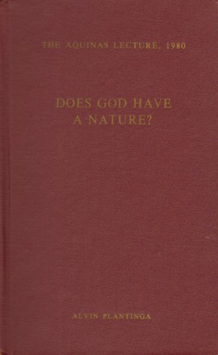 Cover of Does God Have a Nature?