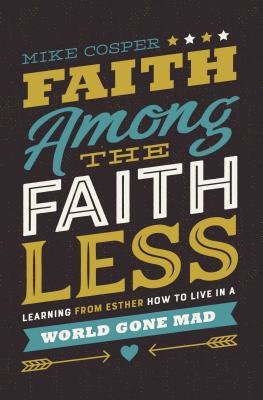 Cover of Faith Among the Faithless