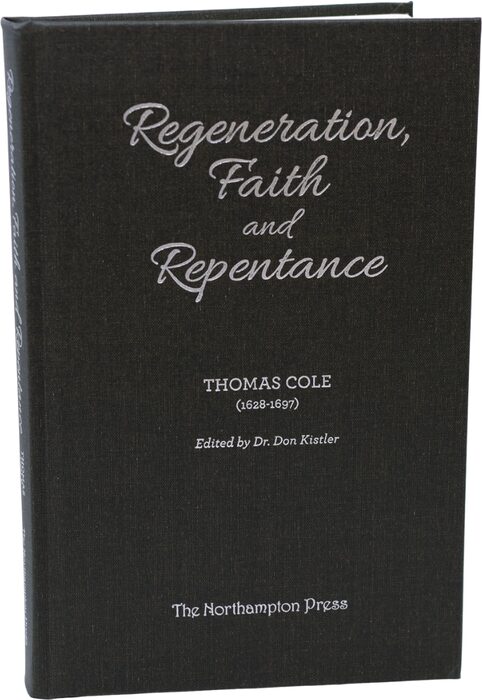 Cover of Regeneration, Faith and Repentance