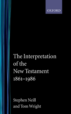 Cover of The Interpretation of the New Testament, 1861-1986