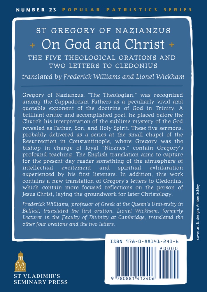 On God and Christ: The Five Theological Orations and Two Letters to Cledonius — Back cover