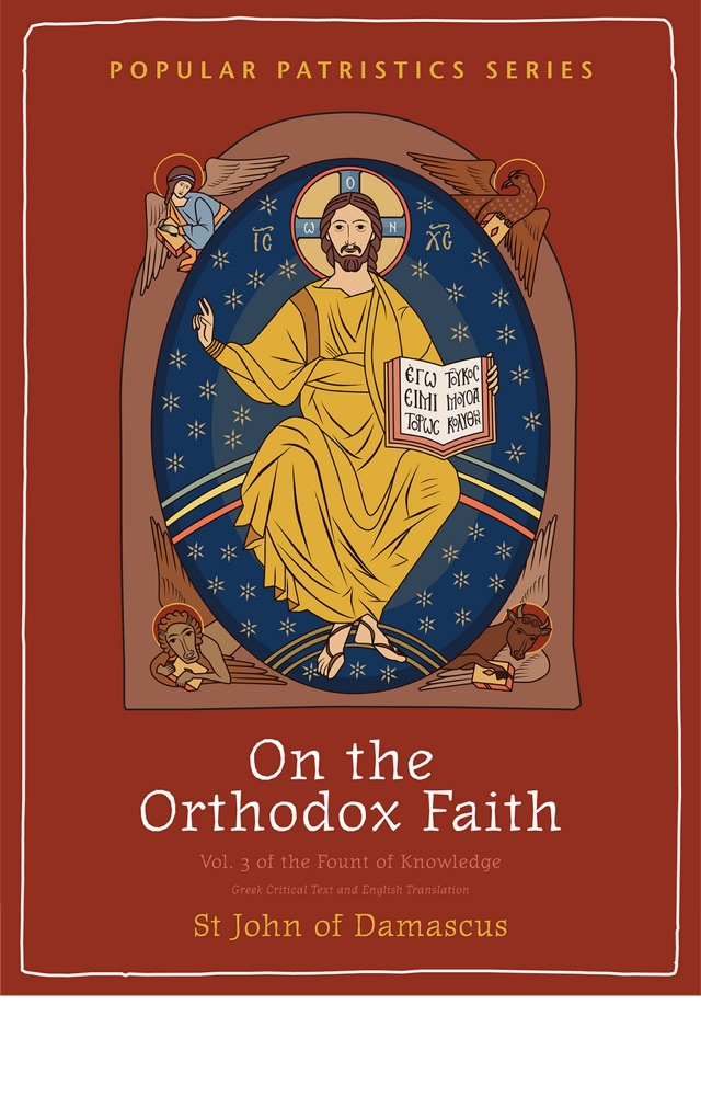 On the Orthodox Faith: Volume 3 of the Fount of Knowledge — Front cover