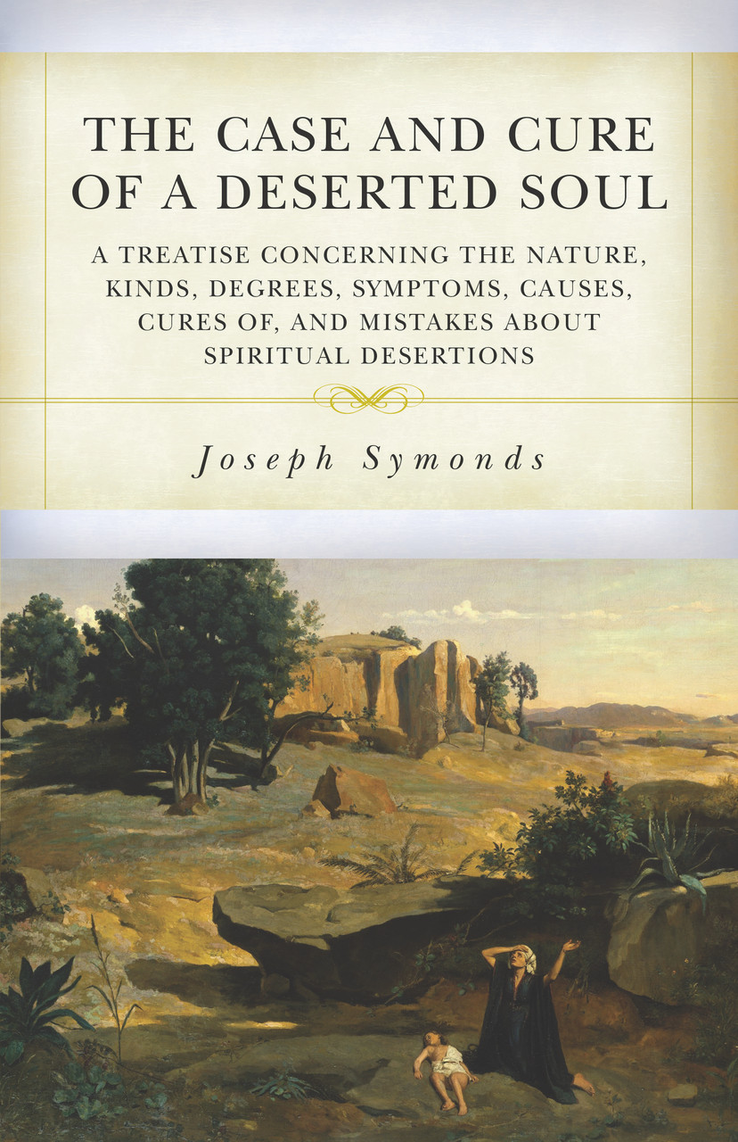 Cover of The Case and Cure of a Deserted Soul