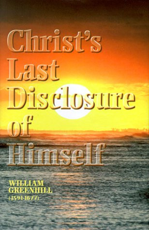 Cover of Christ's Last Disclosure of Himself