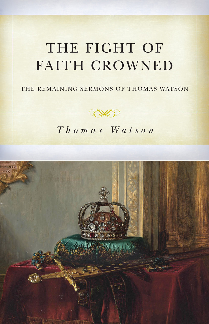 Cover of The Fight of Faith Crowned