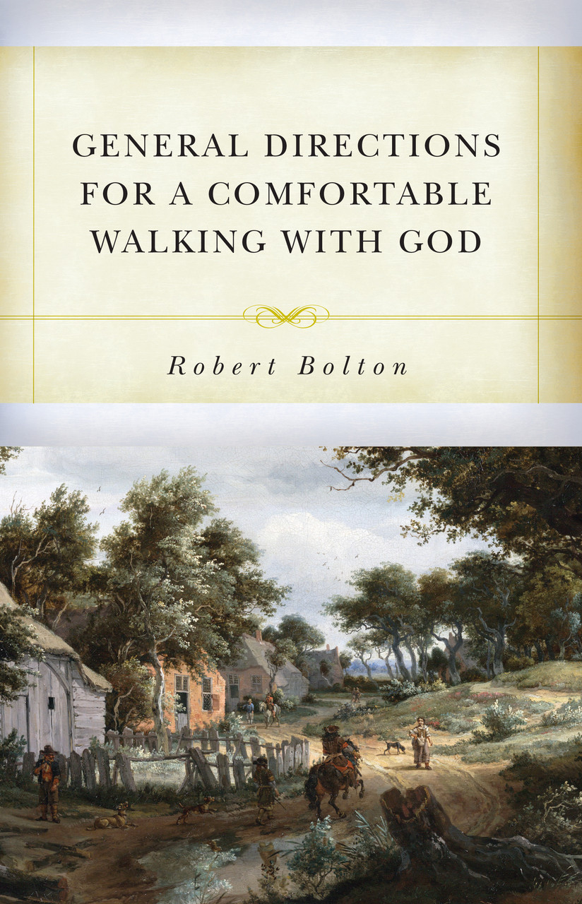 Cover of General Directions for A Comfortable Walking with God