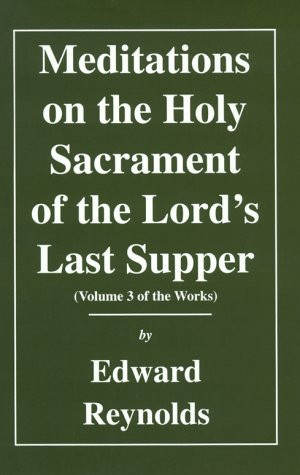 Cover of Meditations on the Holy Sacrament of the Lord's Last Supper